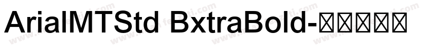ArialMTStd BxtraBold字体转换